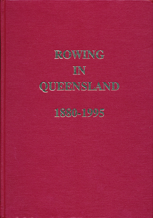 History of Rowing Queensland, Australian Rowing History